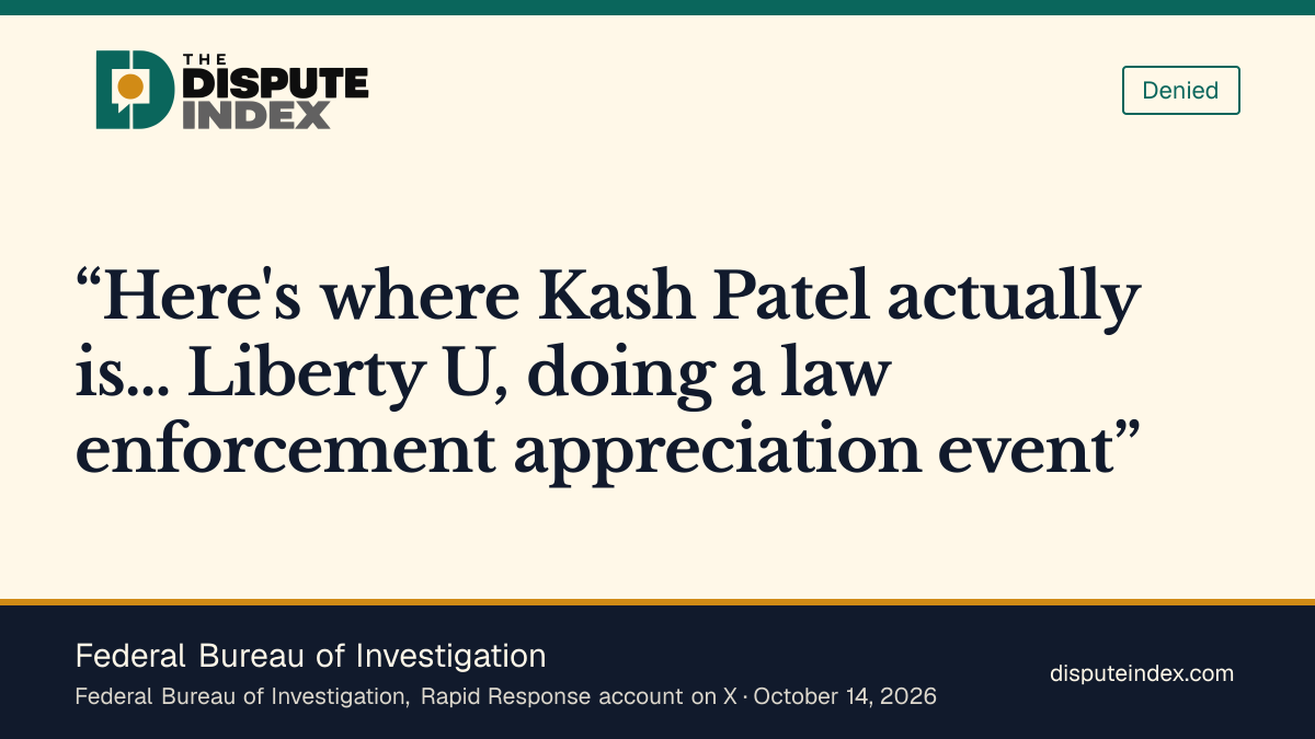 Quote card: Federal Bureau of Investigation, FBI says Patel was at Liberty University, not in Russia