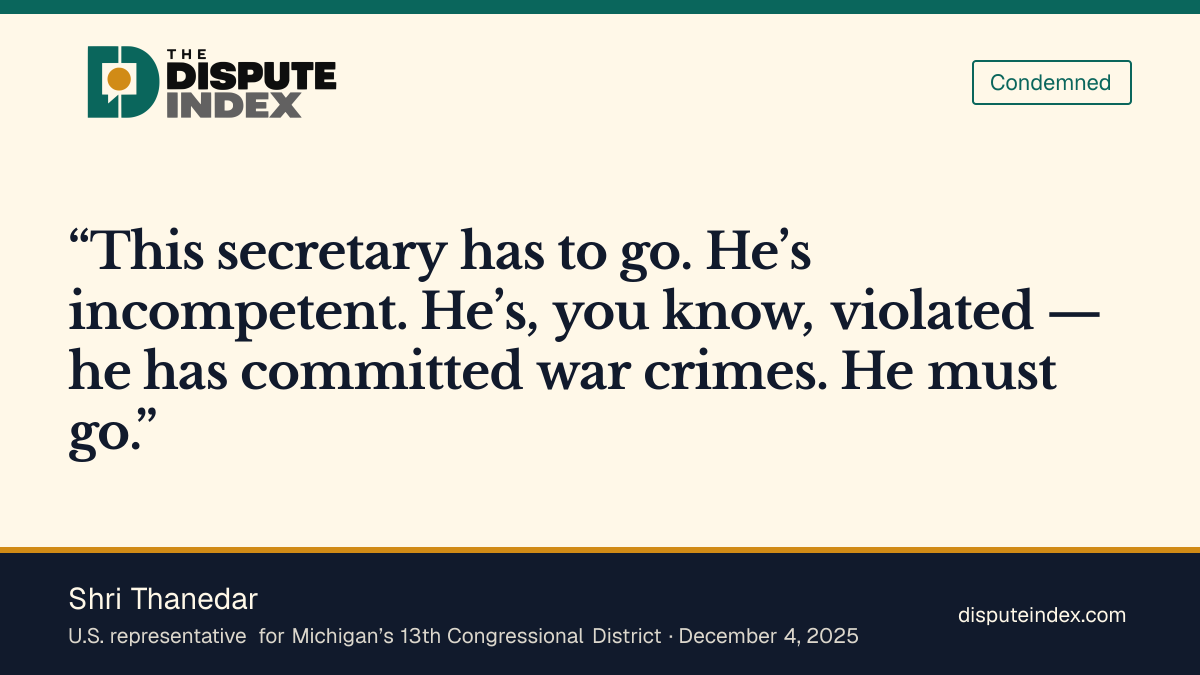 Quote card: Shri Thanedar, Thanedar says Hegseth must go as he announces impeachment articles