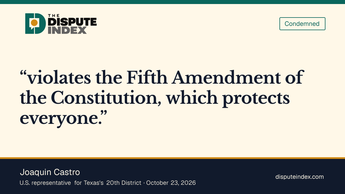 Quote card: Joaquin Castro, Castro calls the ruling unconstitutional