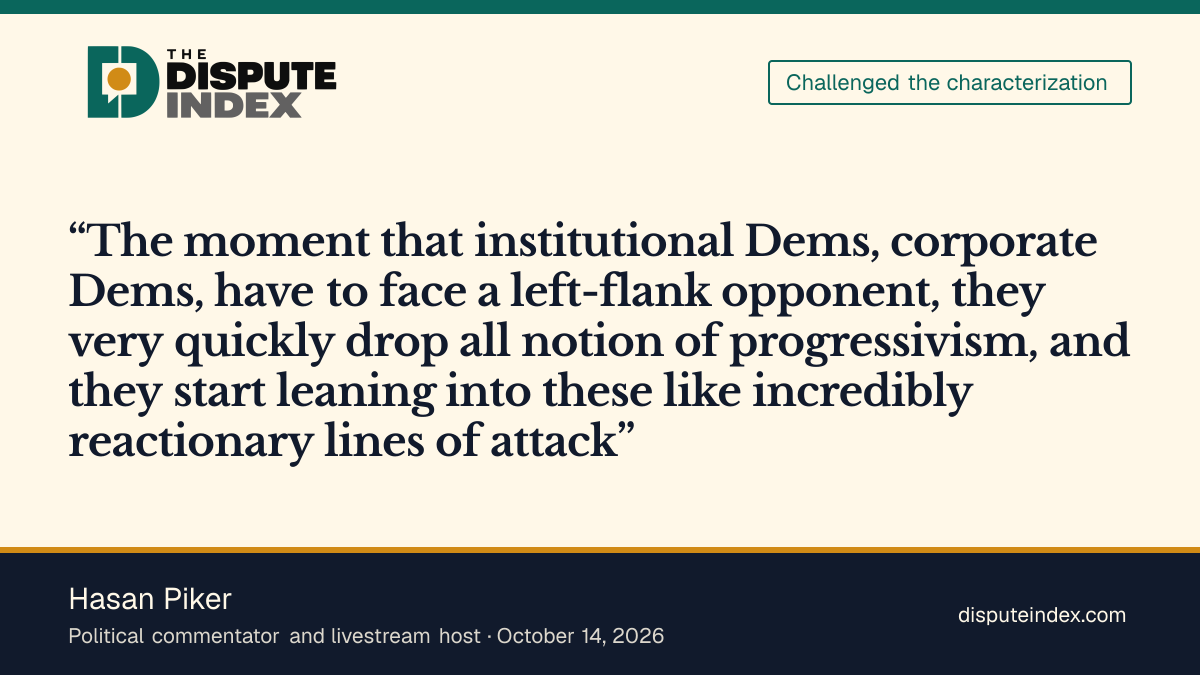 Quote card: Hasan Piker, Hasan Piker calls the Matsui campaign's attacks on Vang reactionary