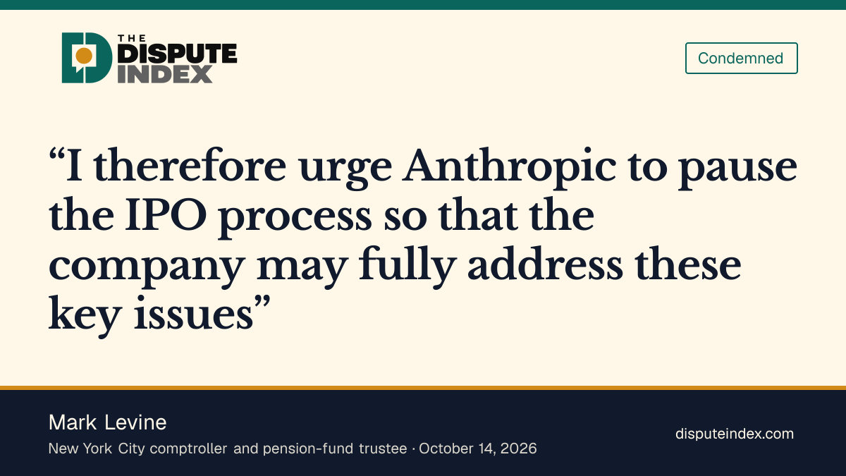 Quote card: Mark Levine, Mark Levine calls for a pause in Anthropic's IPO