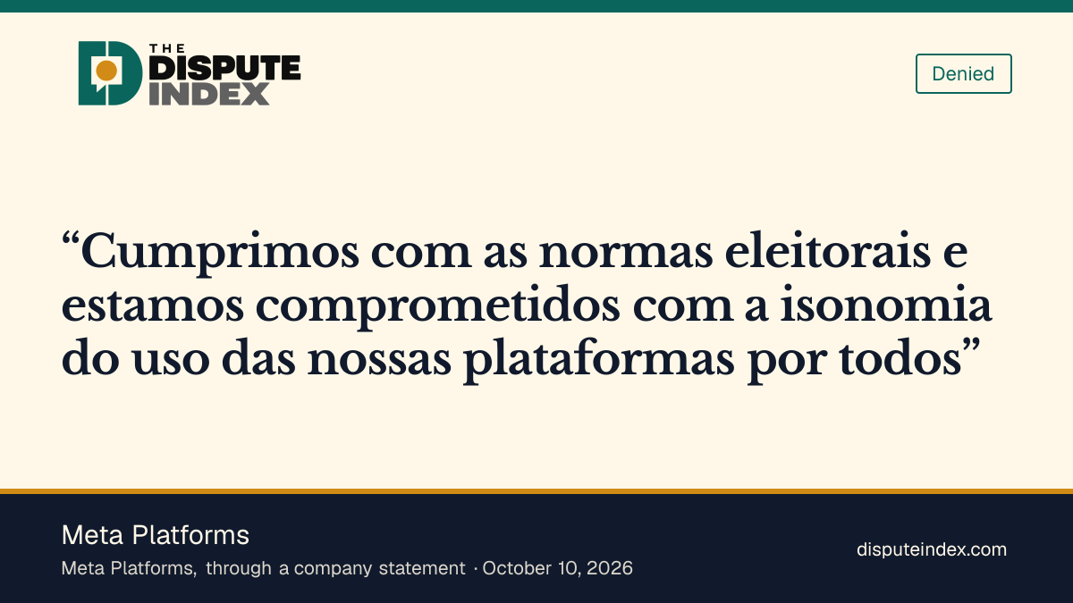 Quote card: Meta Platforms, Meta denies political interference and says it is committed to equal treatment
