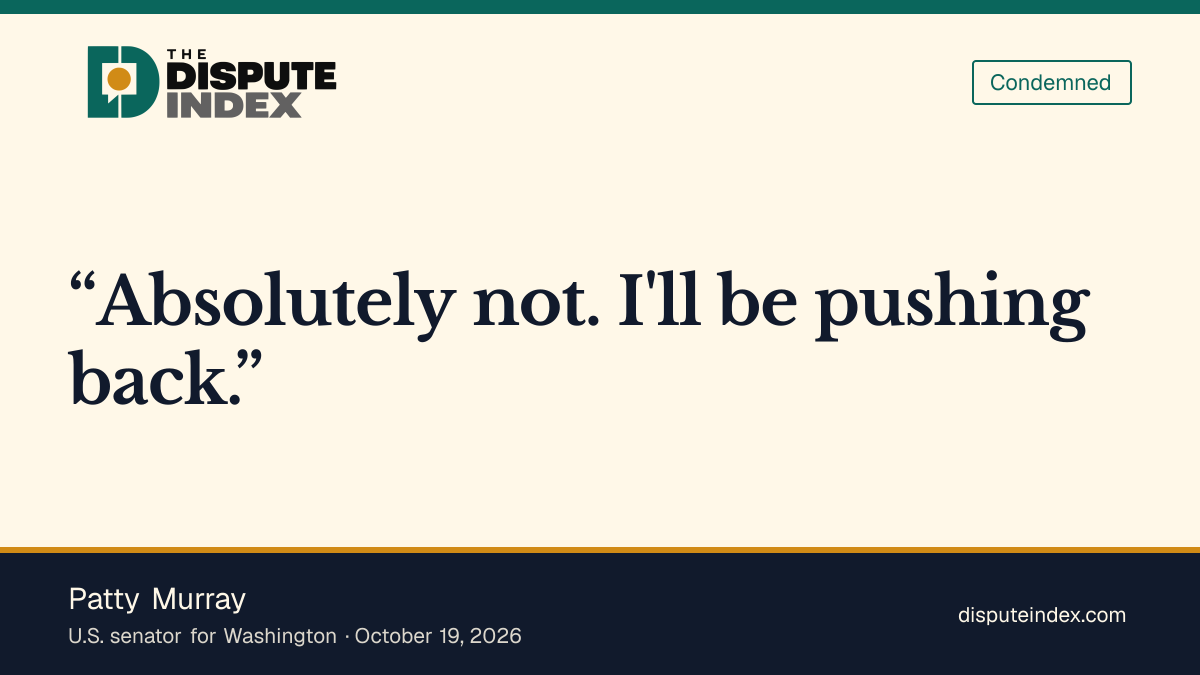 Quote card: Patty Murray, Patty Murray opposes reported renewed collection measures