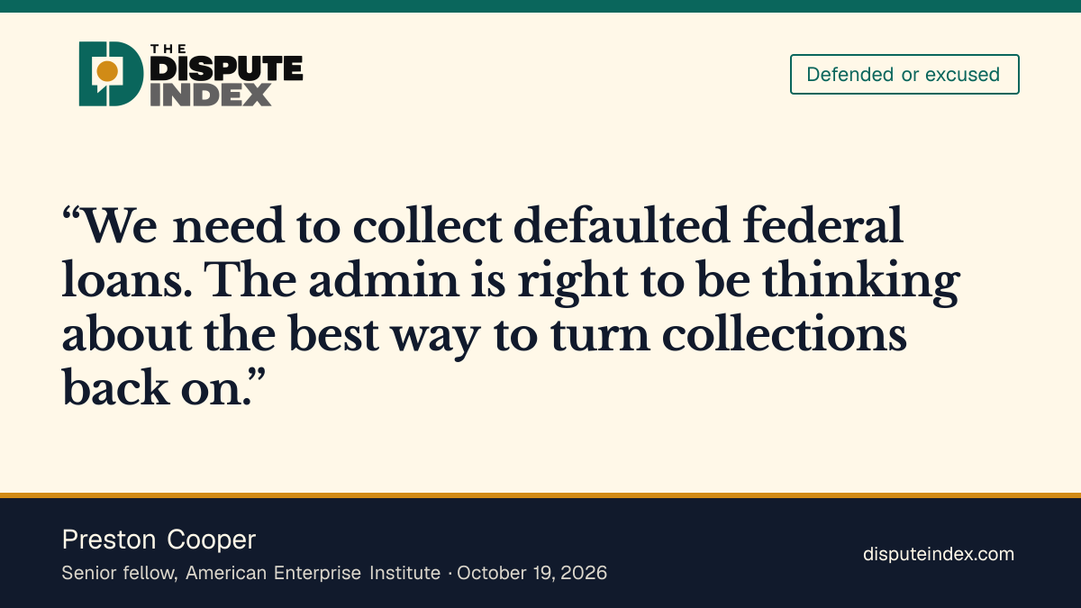 Quote card: Preston Cooper, Preston Cooper supports resuming defaulted-loan collections