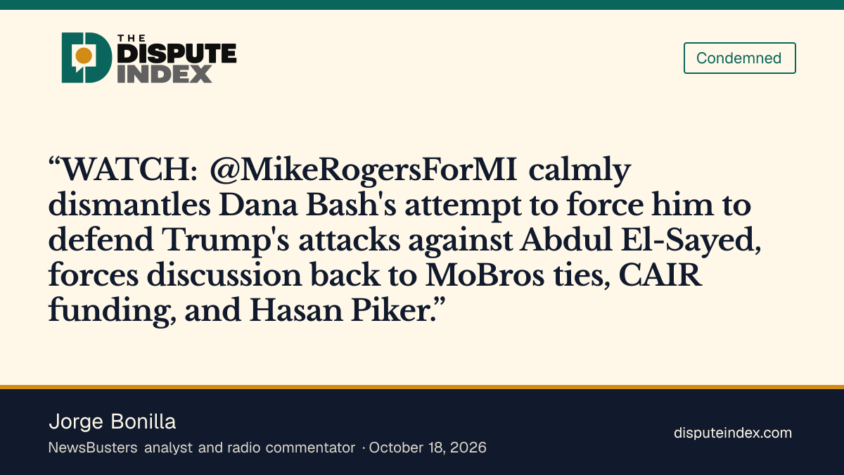 Quote card: Jorge Bonilla, Bonilla praises Rogers for steering a CNN interview back to "MoBros ties" and CAIR funding