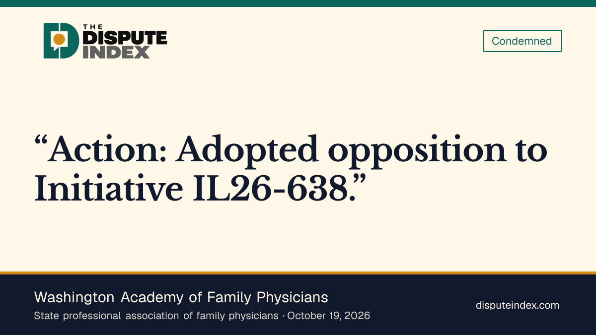 Quote card: Washington Academy of Family Physicians, Family physicians' academy adopts opposition to I-638