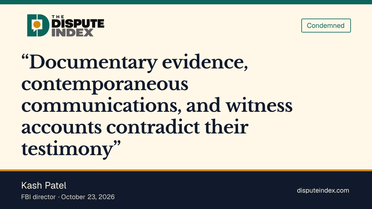 Quote card: Kash Patel, Patel alleges that records contradict the former officials' testimony