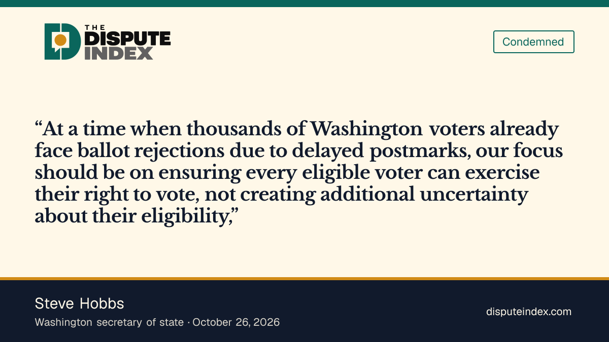Quote card: Steve Hobbs, Hobbs says officials should protect eligible voters rather than create uncertainty