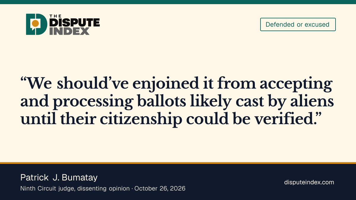 Quote card: Patrick J. Bumatay, Bumatay would stop processing the flagged ballots pending verification