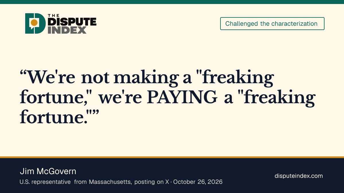 Quote card: Jim McGovern, Jim McGovern answers Trump's oil remark: we're paying a fortune, not making one