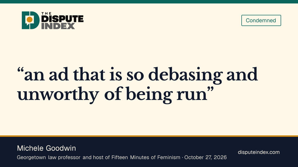 Quote card: Michele Goodwin, Goodwin says the ad should not have run