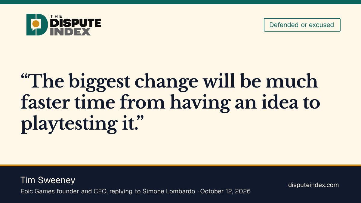 Quote card: Tim Sweeney, Sweeney says AI will let developers test game ideas sooner