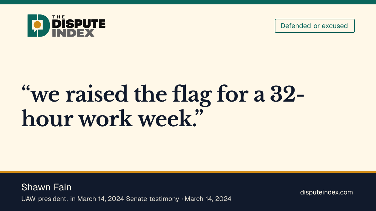 Quote card: Shawn Fain, Fain backs a shorter workweek to give workers time back