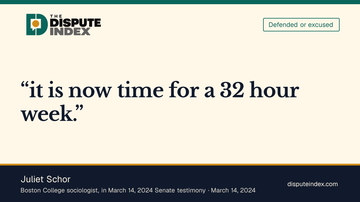 Quote card: Juliet Schor, Schor supports the 32-hour workweek proposal