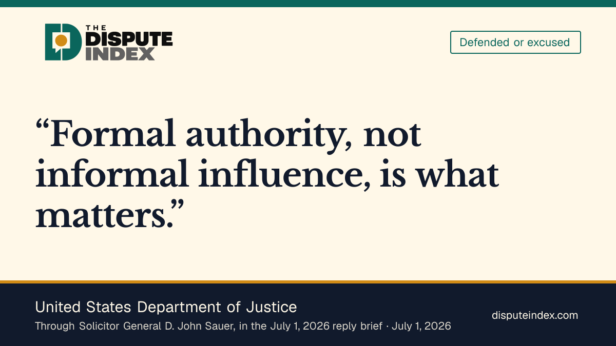 Quote card: United States Department of Justice, Justice Department argues that formal authority governs DOGE's FOIA status