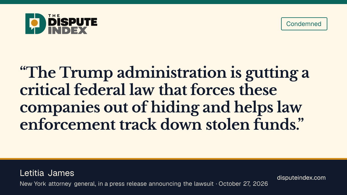 Quote card: Letitia James, Letitia James says the Trump administration is gutting a law that forces shell companies out of hiding