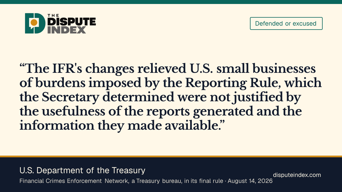 Quote card: U.S. Department of the Treasury, FinCEN says exempting U.S. companies relieved small businesses of burdens not justified by the reports' usefulness
