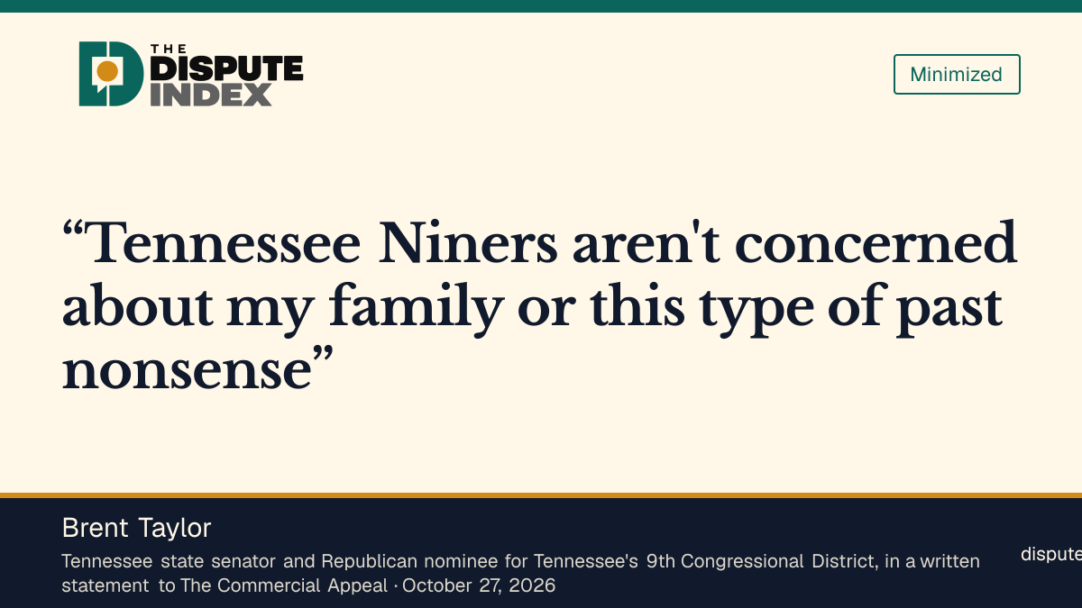 Quote card: Brent Taylor, Taylor says 9th District voters aren't concerned about 'this type of past nonsense'