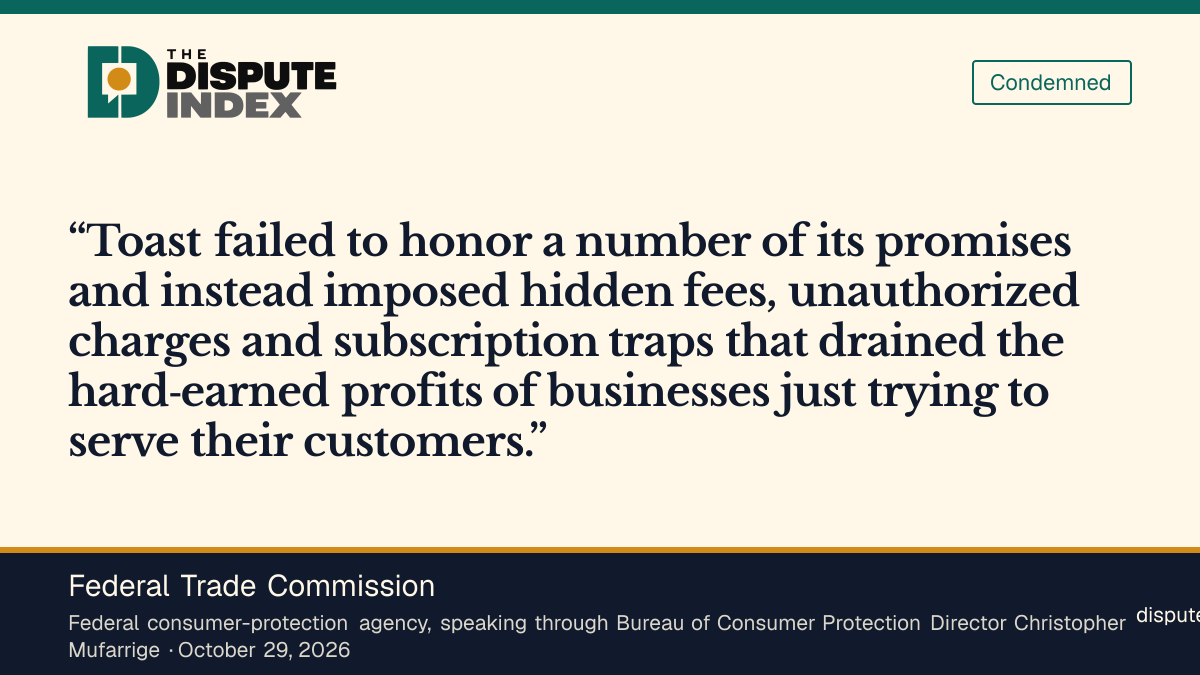 Quote card: Federal Trade Commission, FTC accuses Toast of hidden fees and subscription traps