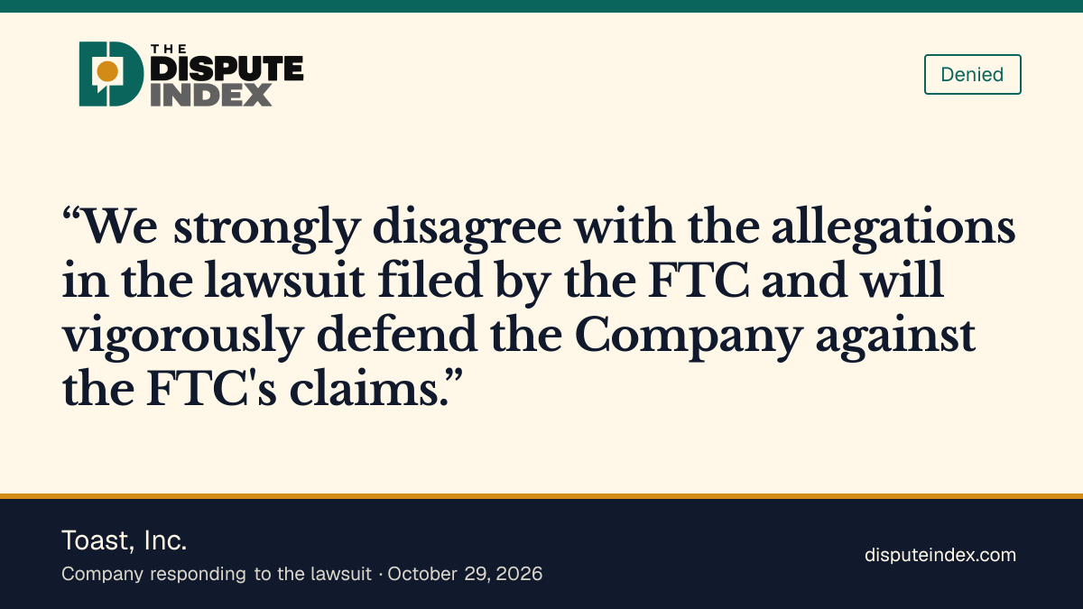 Quote card: Toast, Inc., Toast rejects the FTC lawsuit's allegations