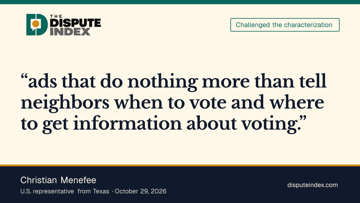 Quote card: Christian Menefee, Menefee challenges the attack on Harris County's voter ads