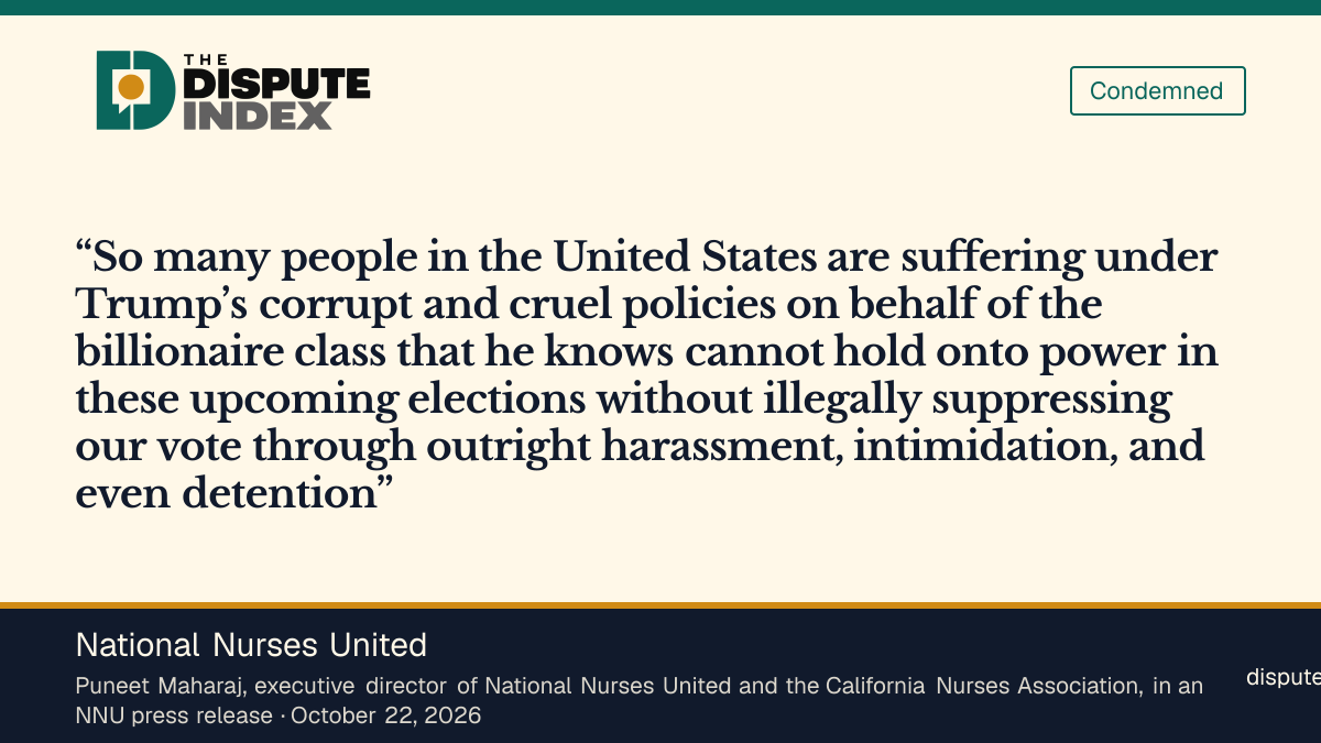Quote card: National Nurses United, National Nurses United's Puneet Maharaj says Trump cannot hold power without illegally suppressing the vote through harassment, intimidation and detention