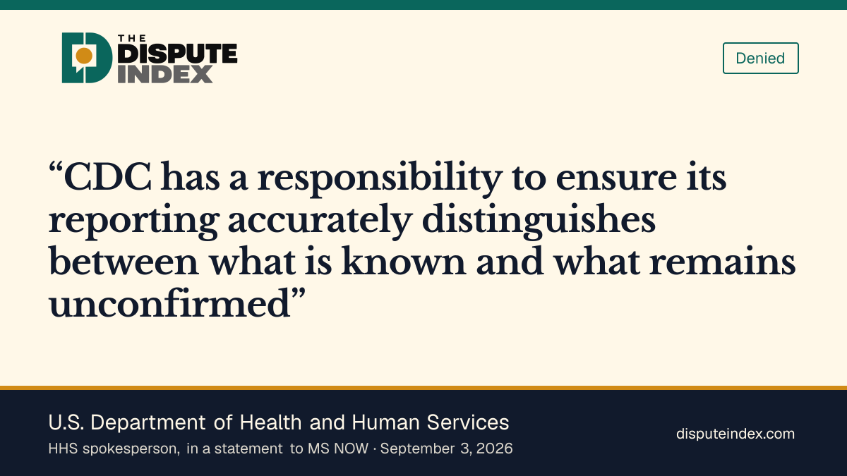Quote card: U.S. Department of Health and Human Services, HHS says the CDC's reporting must separate what is known from what is unconfirmed