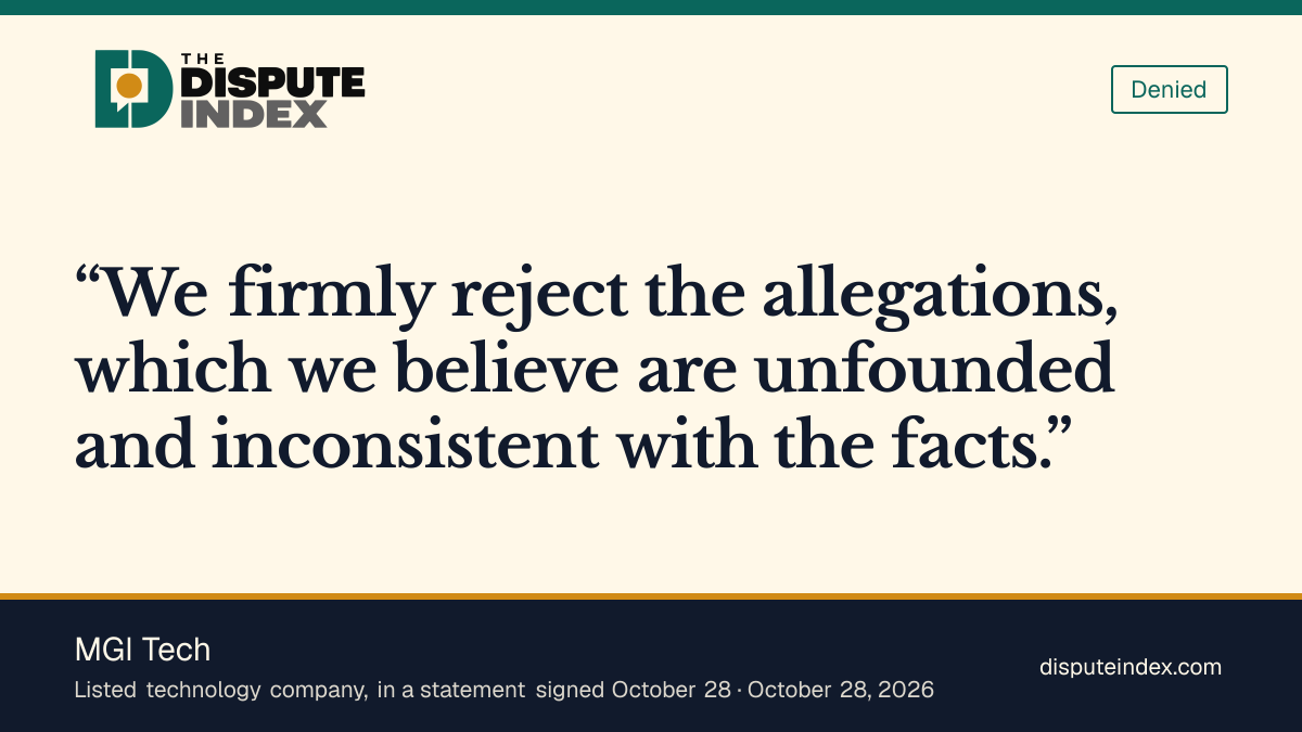Quote card: MGI Tech, MGI rejects the allegations and plans to challenge the designation