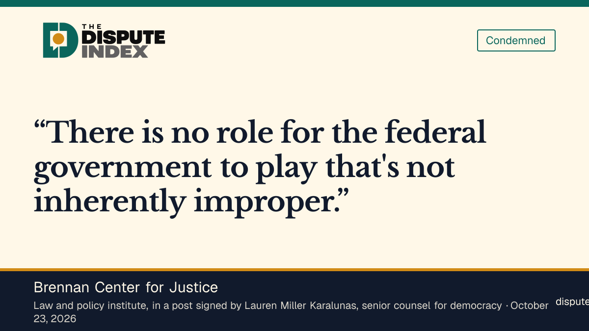Quote card: Brennan Center for Justice, Brennan Center says any federal role in state certification would be inherently improper