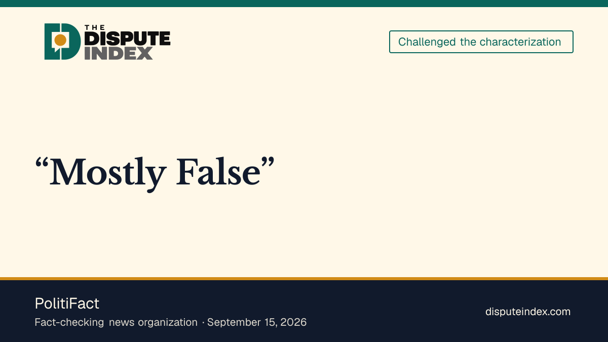Quote card: PolitiFact, PolitiFact rates the ad's claims Mostly False