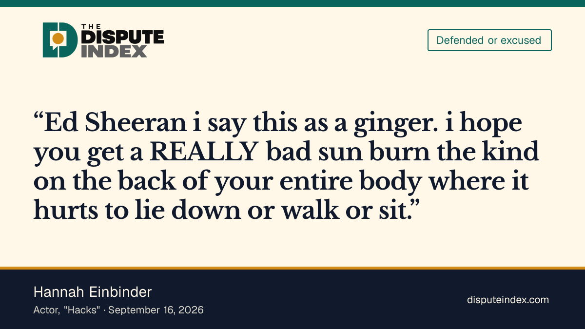 Quote card: Hannah Einbinder, Einbinder mocks Sheeran over Macklemore fallout