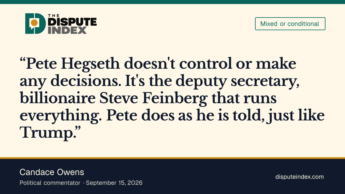 Quote card: Candace Owens, Owens says Hegseth is a powerless figurehead, deflects blame to Feinberg