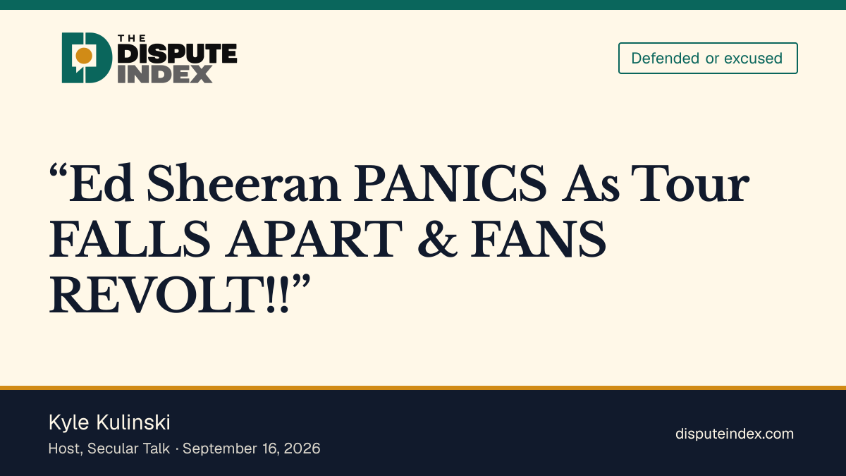 Quote card: Kyle Kulinski, Kulinski frames Sheeran's tour collapse as fan backlash over Macklemore