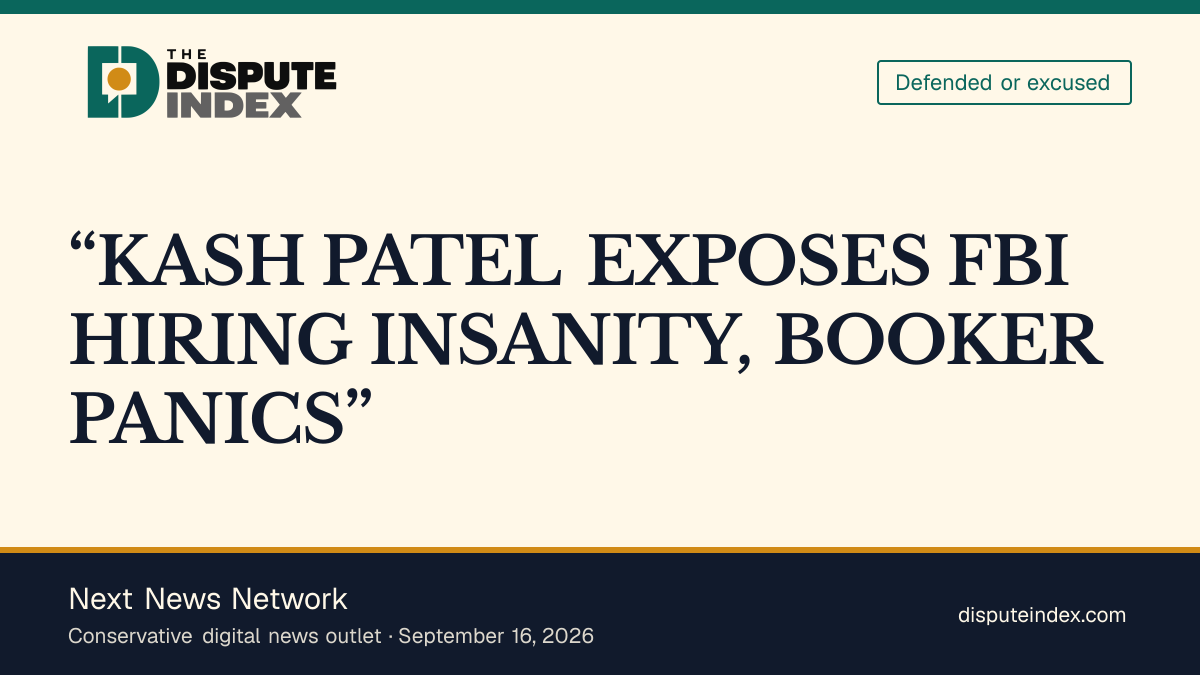 Quote card: Next News Network, Next News Network defends Patel's testimony, frames Booker's criticism as the failure