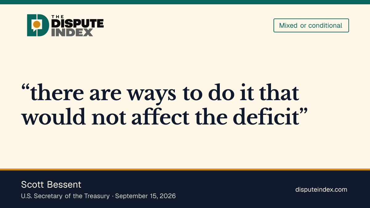 Quote card: Scott Bessent, Bessent says Treasury is seeking non-deficit funding for the $5,000 pledge