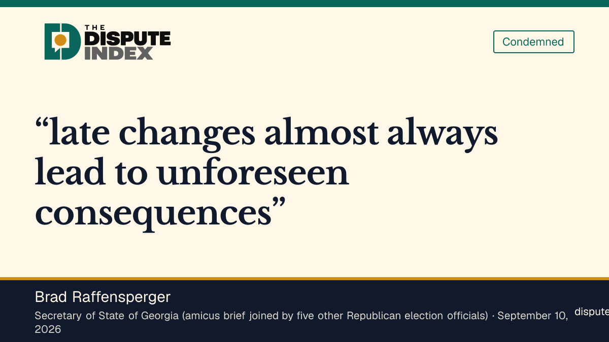 Quote card: Brad Raffensperger, Six GOP election chiefs urge the Court to keep mail-voting restrictions blocked