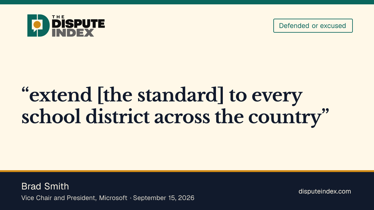 Quote card: Brad Smith, Microsoft's Brad Smith extends AI-privacy standard nationwide