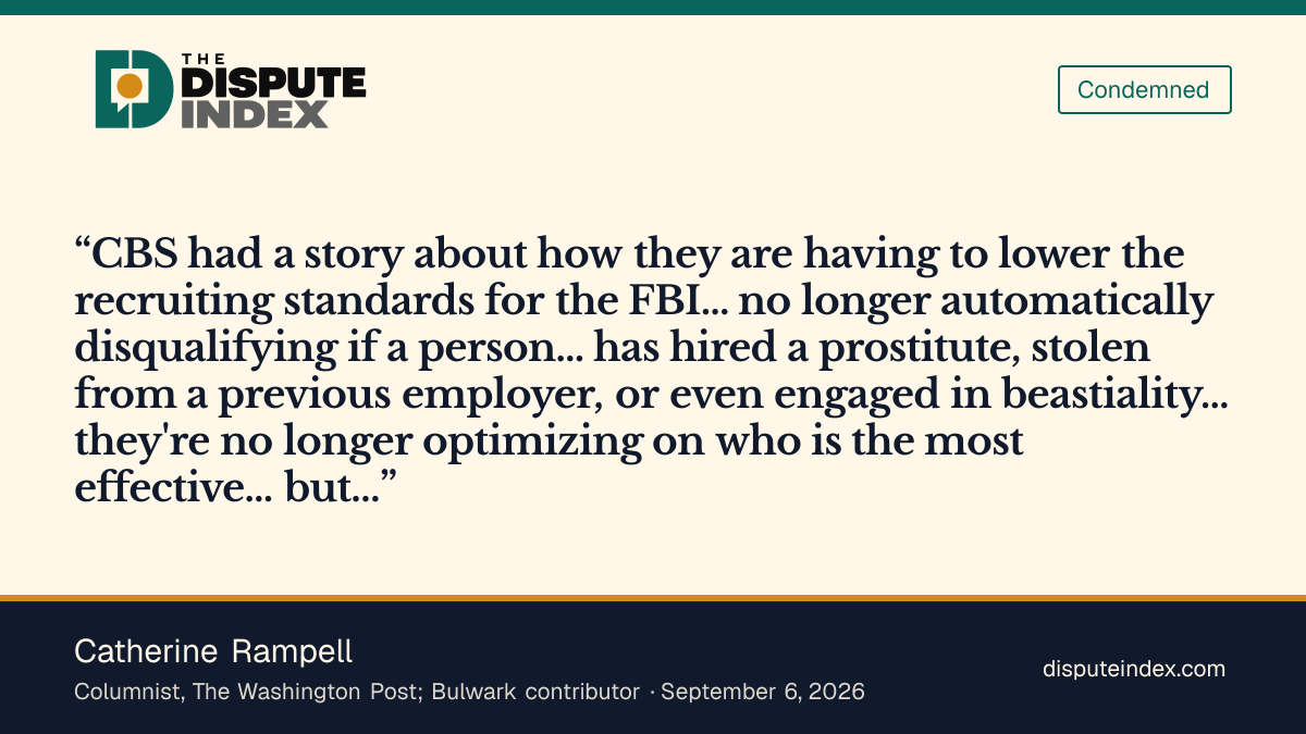 Quote card: Catherine Rampell, Catherine Rampell: lowered FBI standards reward "loyalty to Donald Trump"