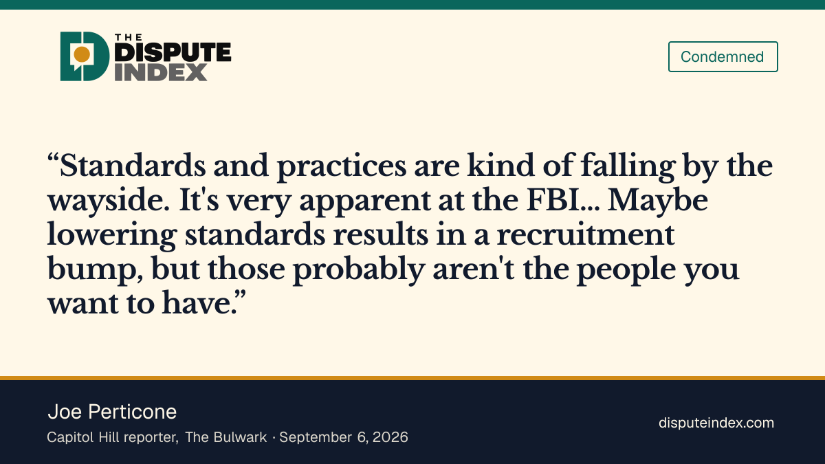 Quote card: Joe Perticone, Joe Perticone: FBI standards are "falling by the wayside"