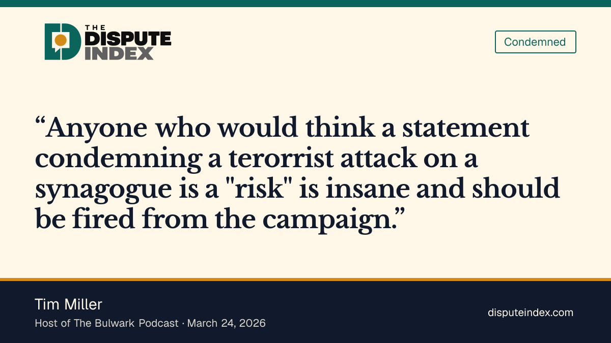 Quote card: Tim Miller, Tim Miller condemns El-Sayed campaign for calling synagogue reply a risk