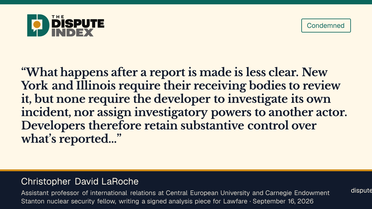 Quote card: Christopher David LaRoche, Christopher David LaRoche says AI safety laws require incident reports but give regulators no way to investigate them